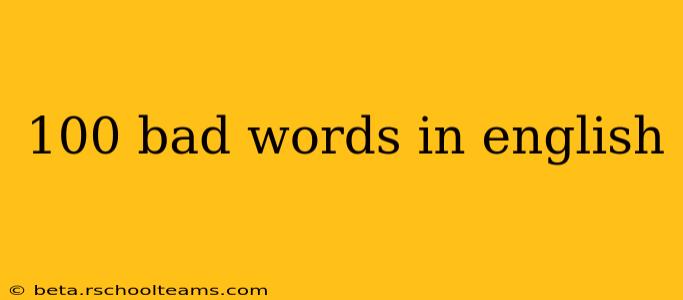 100 bad words in english