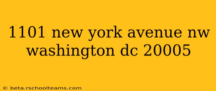 1101 new york avenue nw washington dc 20005