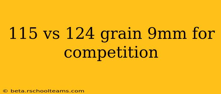 115 vs 124 grain 9mm for competition