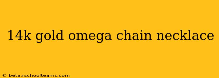 14k gold omega chain necklace