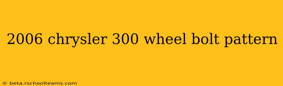 2006 chrysler 300 wheel bolt pattern