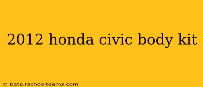 2012 honda civic body kit