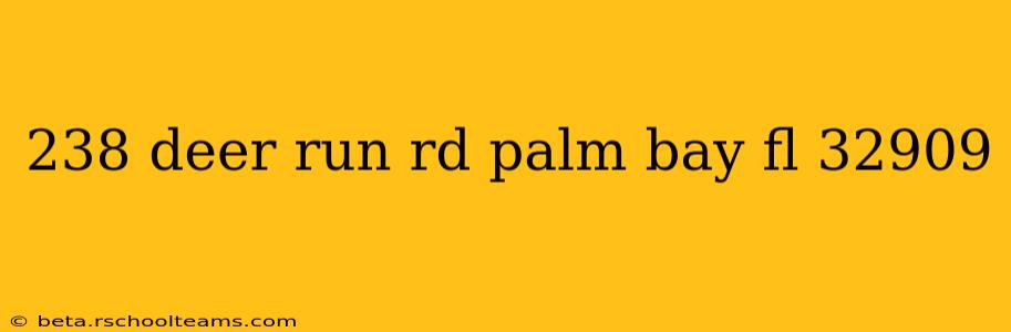 238 deer run rd palm bay fl 32909