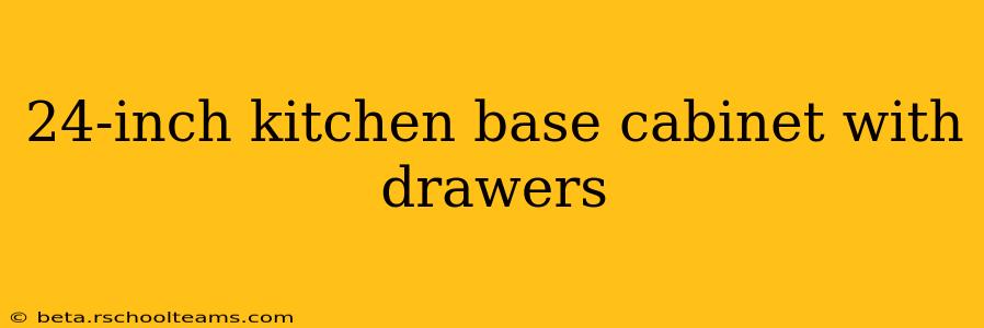 24-inch kitchen base cabinet with drawers