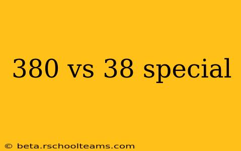 380 vs 38 special