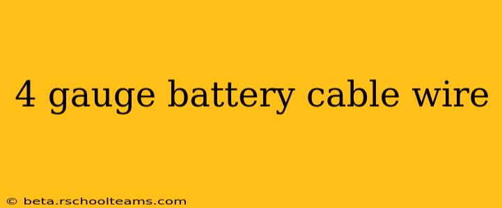 4 gauge battery cable wire