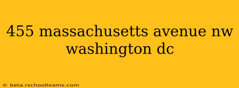 455 massachusetts avenue nw washington dc