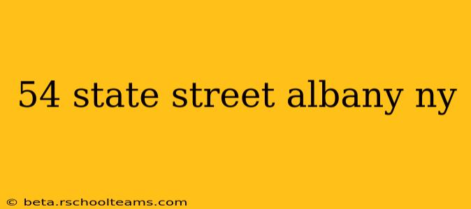 54 state street albany ny