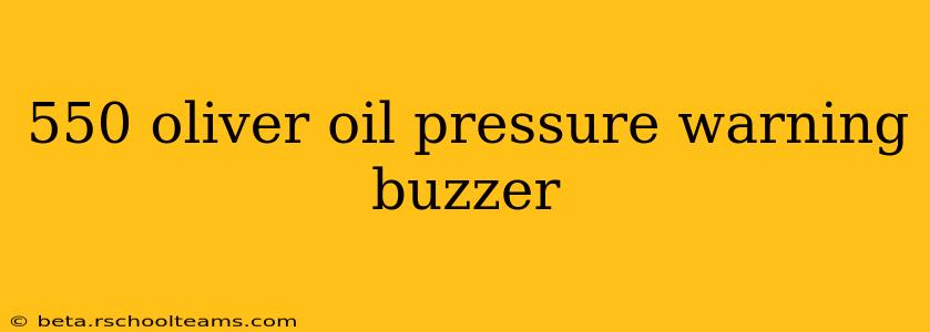 550 oliver oil pressure warning buzzer