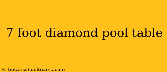 7 foot diamond pool table