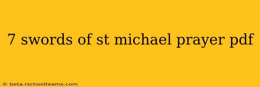 7 swords of st michael prayer pdf