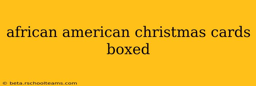 african american christmas cards boxed