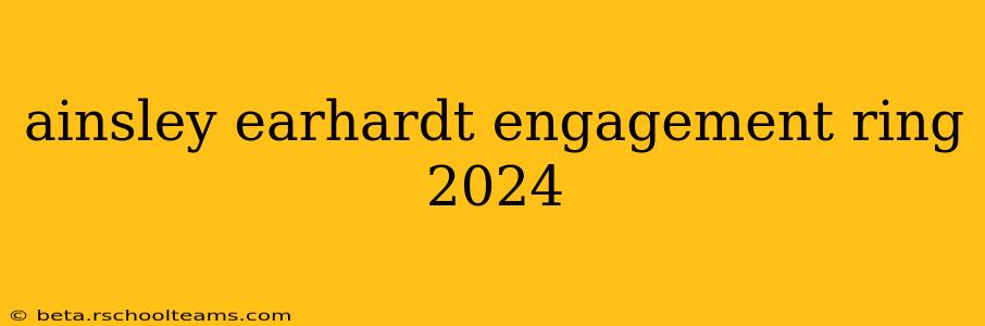 ainsley earhardt engagement ring 2024