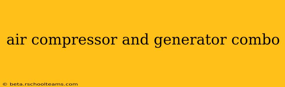 air compressor and generator combo