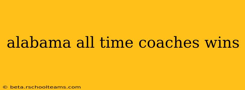 alabama all time coaches wins