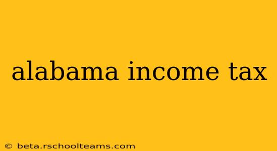 alabama income tax