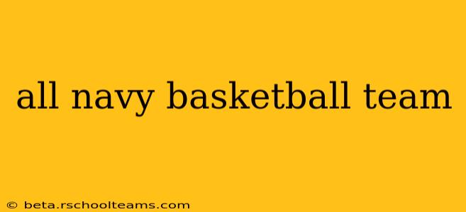 all navy basketball team