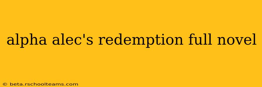 alpha alec's redemption full novel