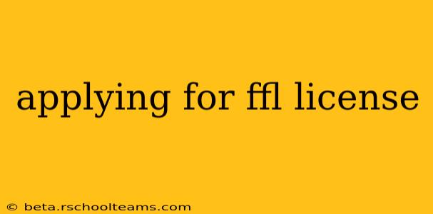 applying for ffl license