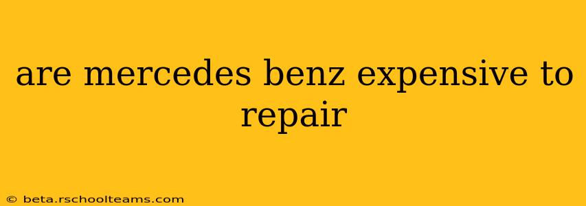 are mercedes benz expensive to repair