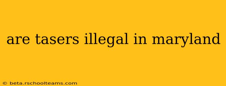 are tasers illegal in maryland