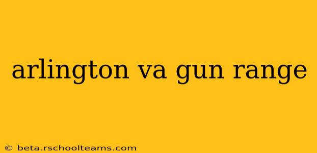 arlington va gun range