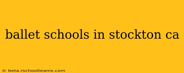 ballet schools in stockton ca