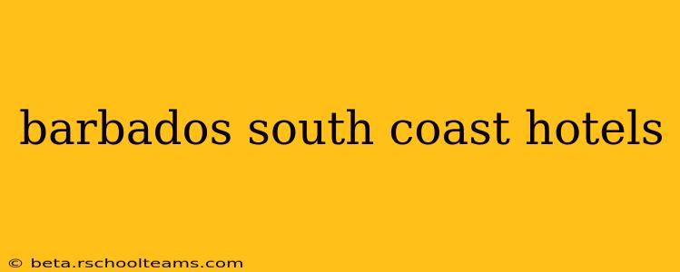 barbados south coast hotels