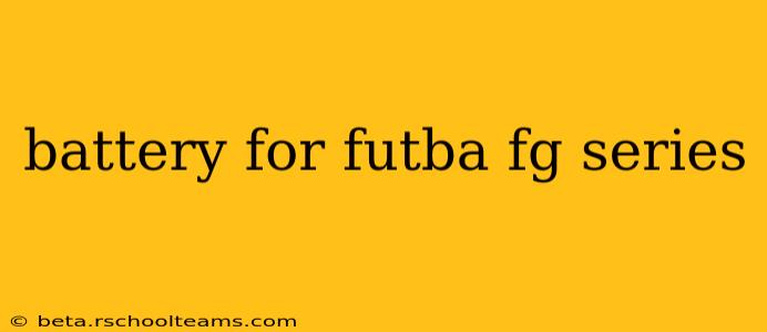 battery for futba fg series