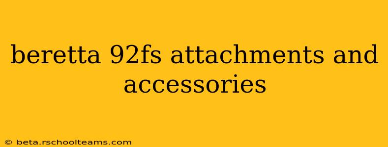 beretta 92fs attachments and accessories