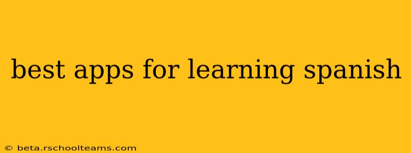 best apps for learning spanish