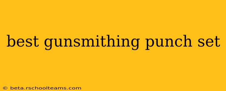 best gunsmithing punch set