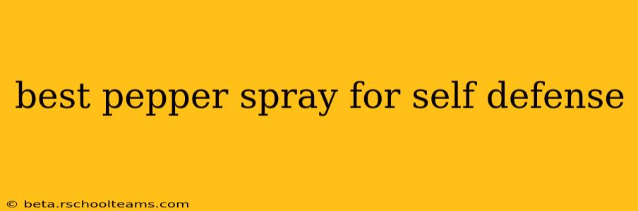 best pepper spray for self defense