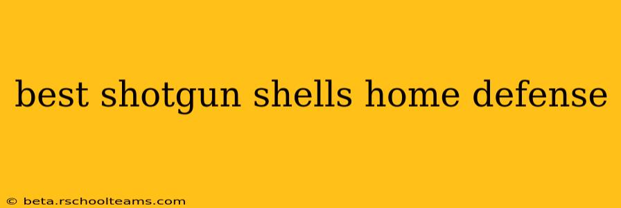 best shotgun shells home defense