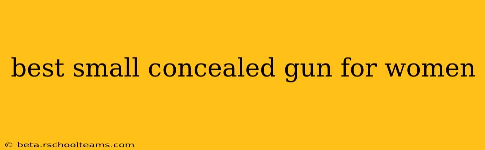 best small concealed gun for women