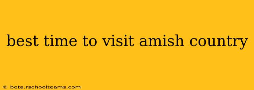 best time to visit amish country
