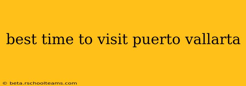 best time to visit puerto vallarta