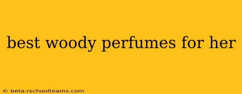 best woody perfumes for her