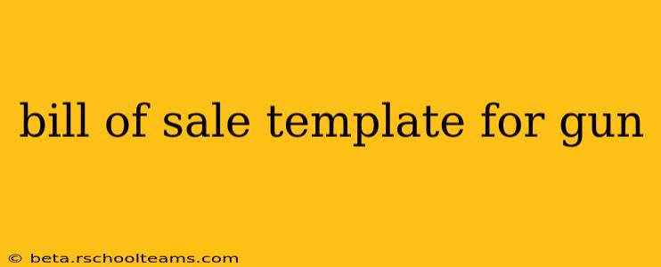 bill of sale template for gun