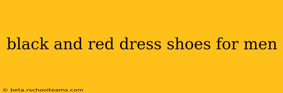 black and red dress shoes for men