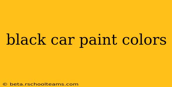 black car paint colors