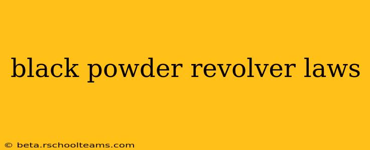 black powder revolver laws