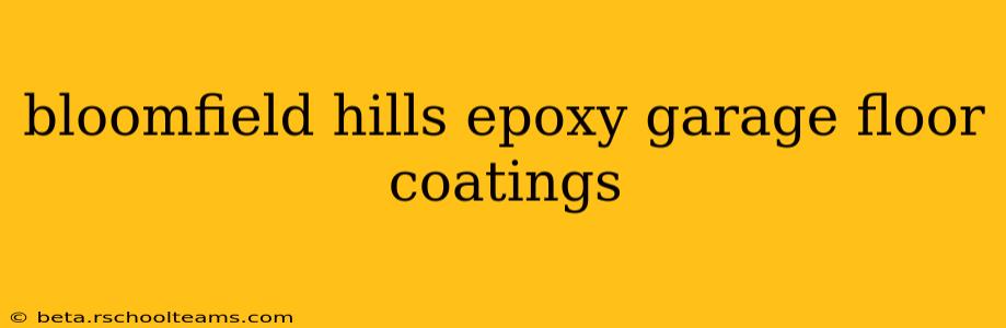 bloomfield hills epoxy garage floor coatings