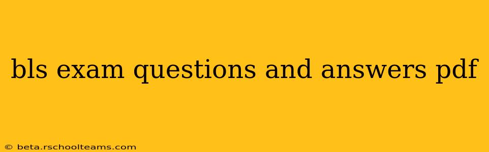 bls exam questions and answers pdf