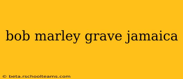 bob marley grave jamaica