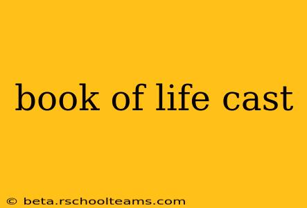 book of life cast