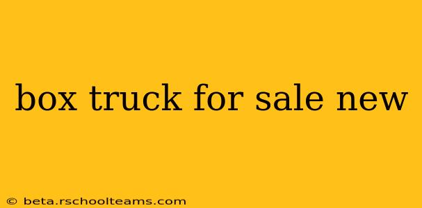 box truck for sale new