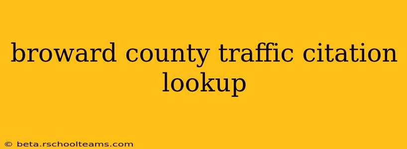 broward county traffic citation lookup