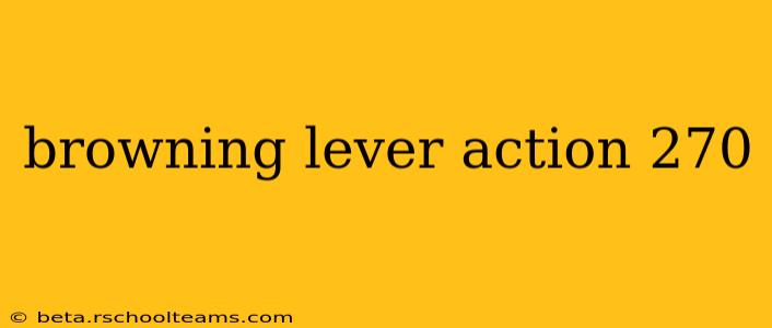 browning lever action 270