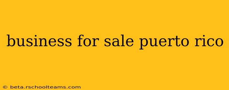 business for sale puerto rico